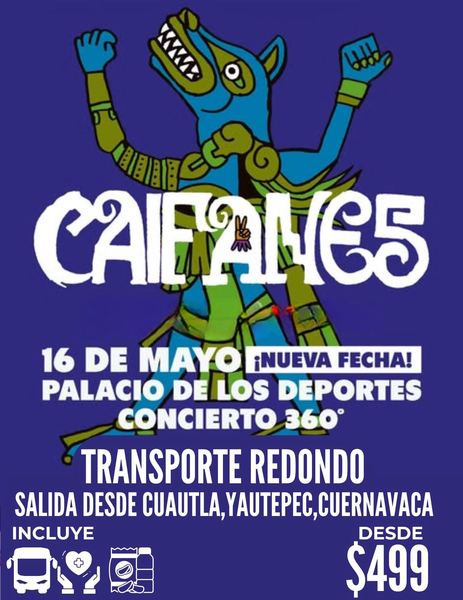 Promoción Caifanes transporte redondo